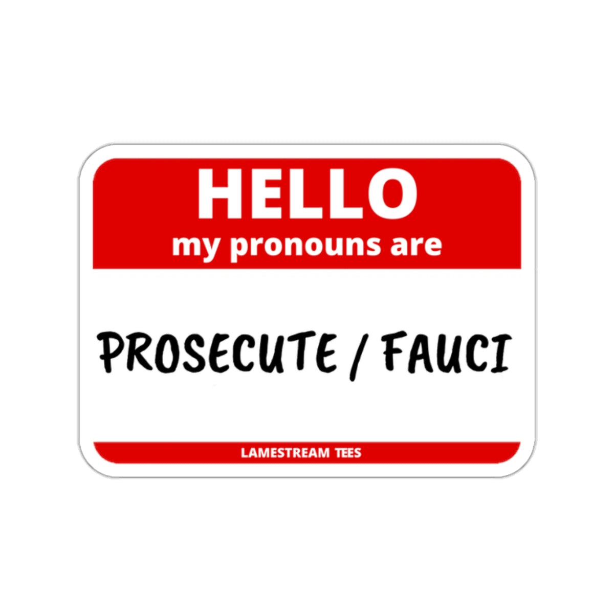 My Pronouns - Sticker