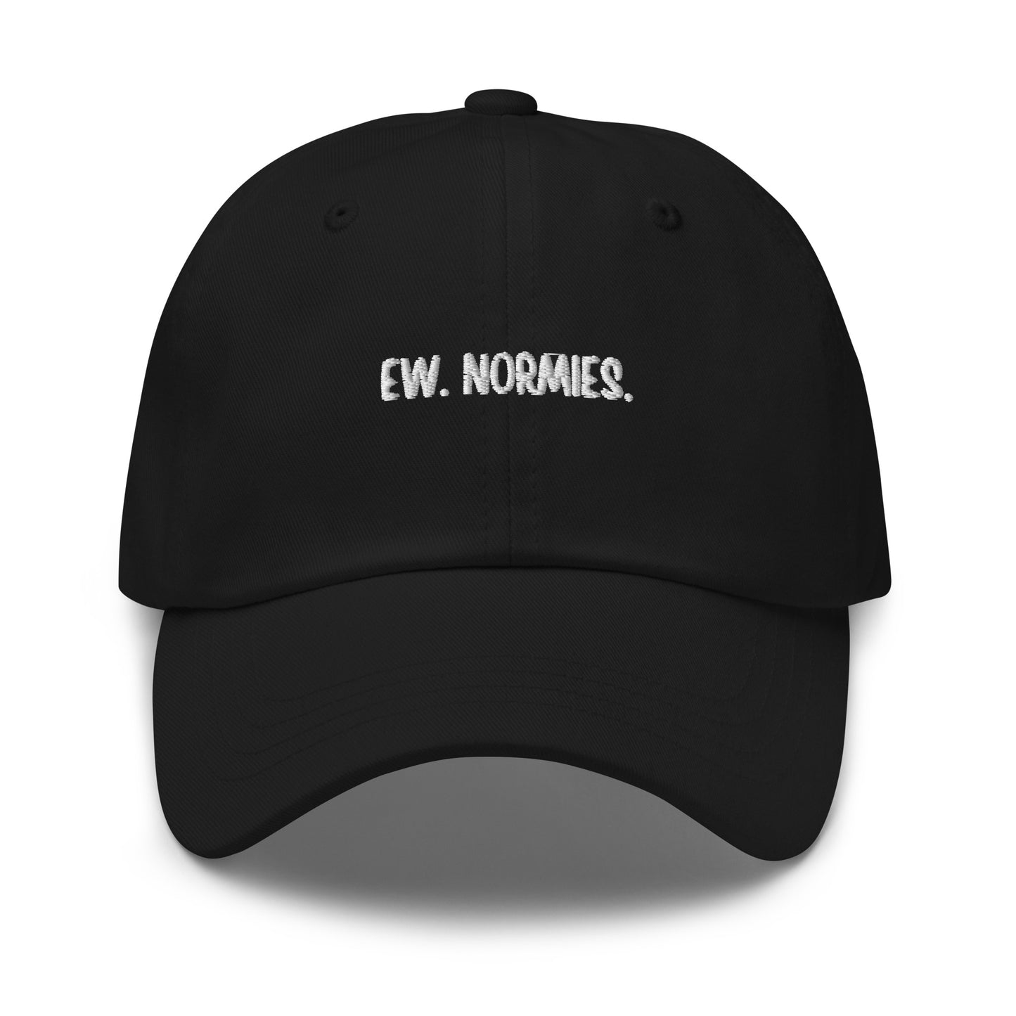 Ew. Normies. - Hat